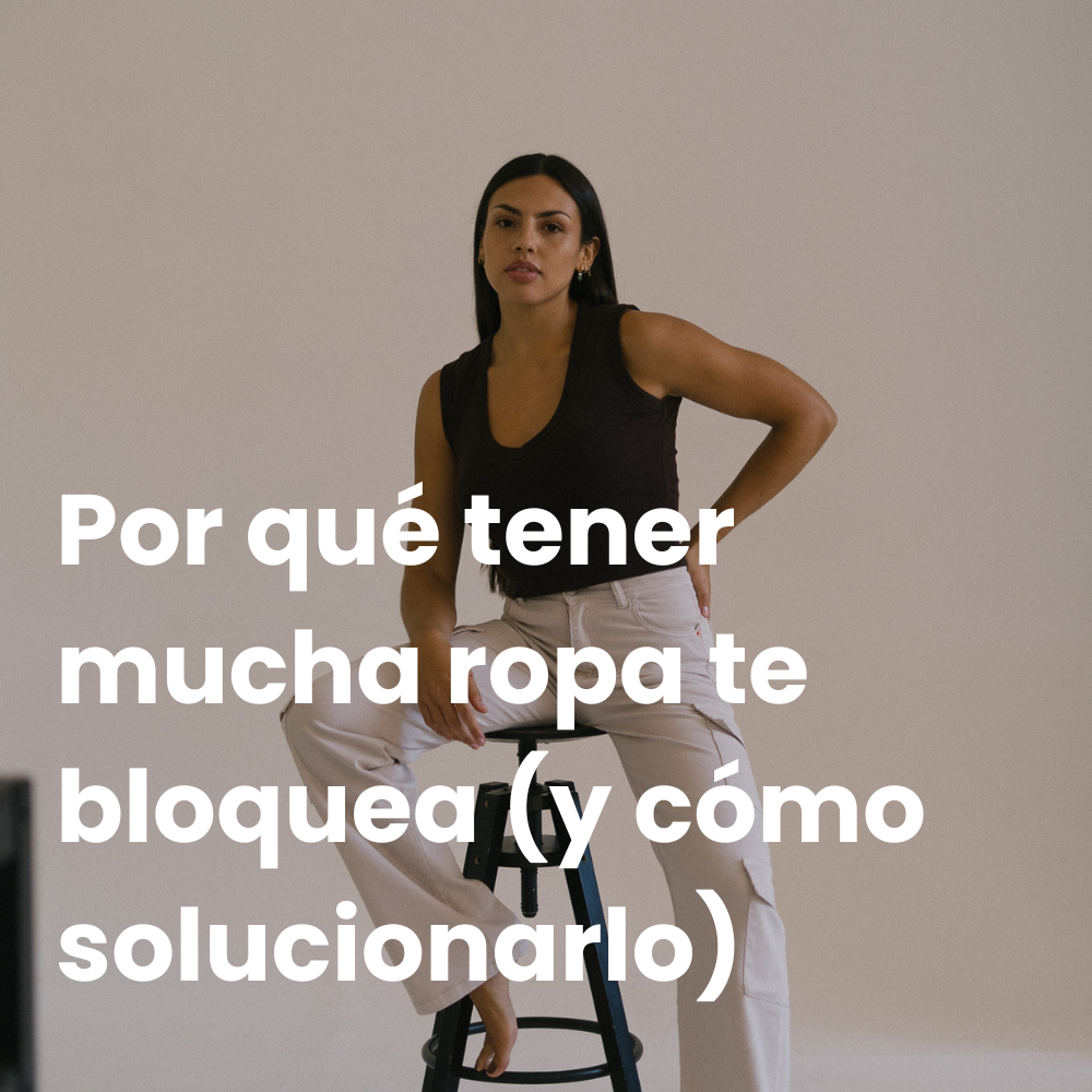 ¿Por qué tener demasiada ropa te estresa? La psicología detrás de tu armario